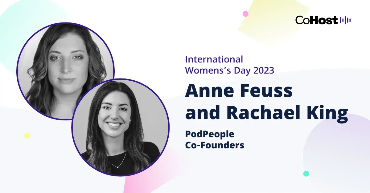 Anne Feuss and Rachael King, co-founders of Pod People.