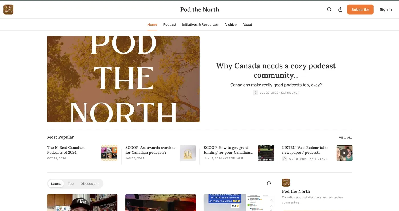 The Pod the North homepage on Substack, featuring a post titled Why Canada needs a cozy podcast community and a Most Popular list