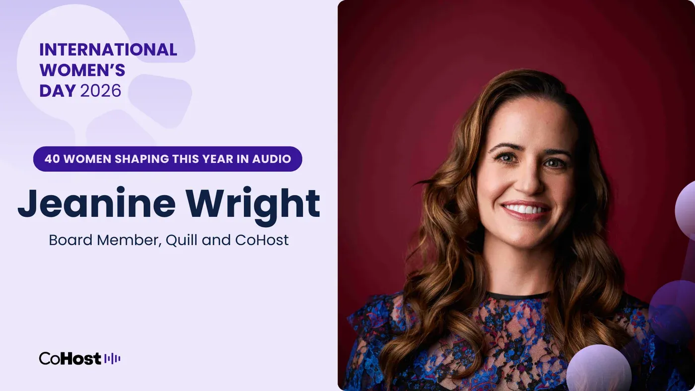 Jeanine Wright, board member at Quill and CoHost.