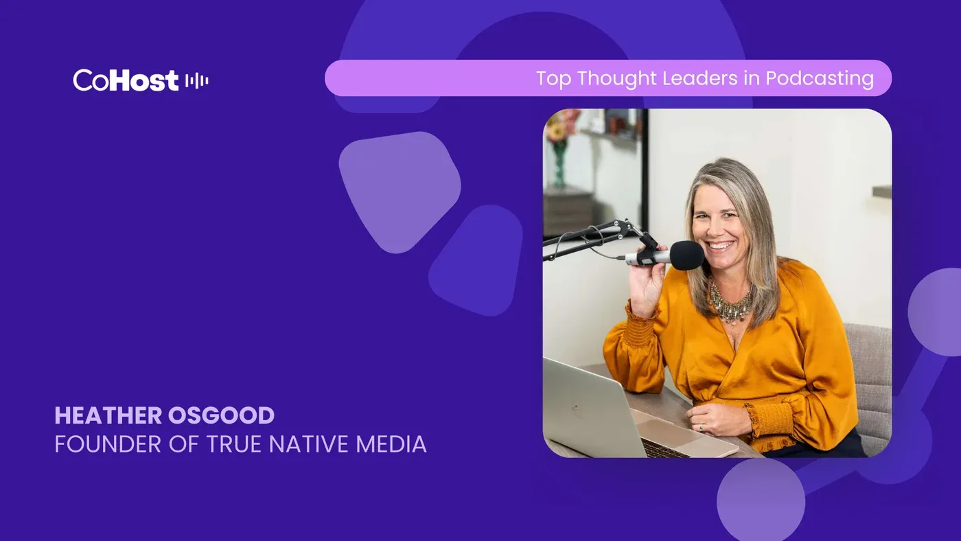"Heather Osgood, Founder of True Native Media" card, with her smiling at a podcast mic in an orange blouse